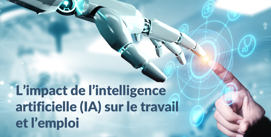 L'impact de l'intelligence artificielle (IA) sur l'emploi et les conditions de travail